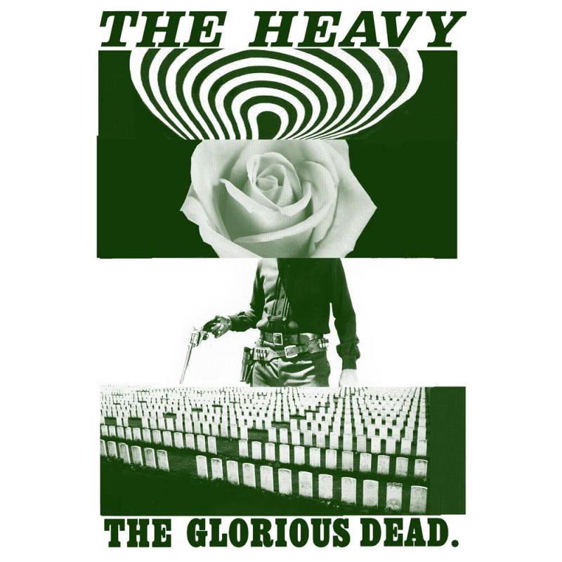 chronique The Heavy - The Glorious Dead