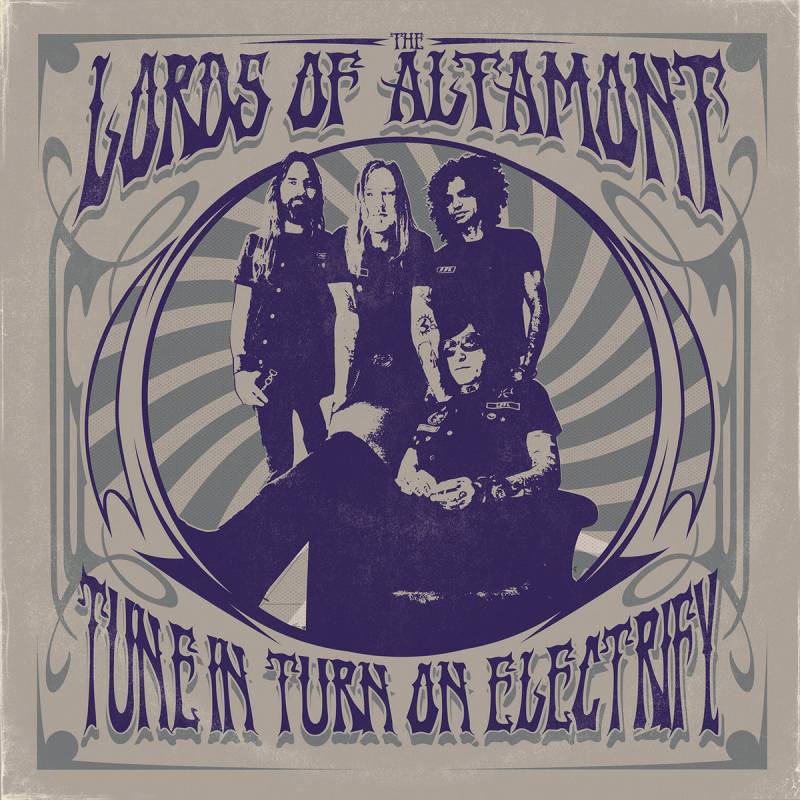 chronique : The Lords Of Altamont - Tune In, Turn On, Electrify! chronique The Lords Of Altamont - Tune In, Turn On, Electrify!