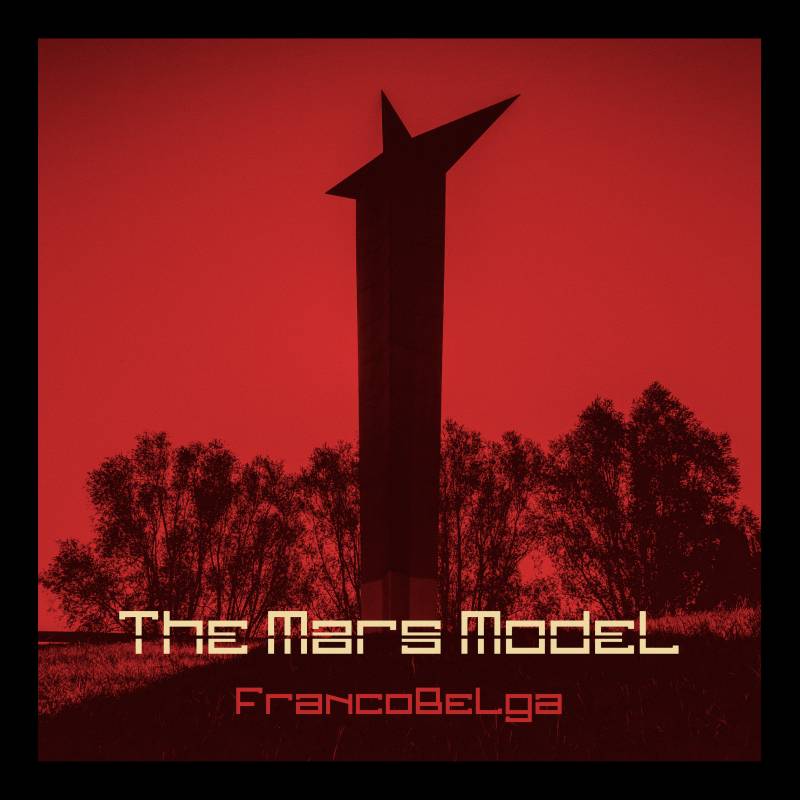 chronique The Mars Model - FrancoBelga