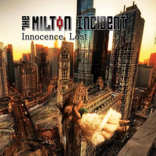 chronique The Milton Incident - Innocence lost