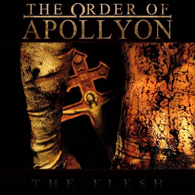 chronique The Order Of Apollyon - The Flesh