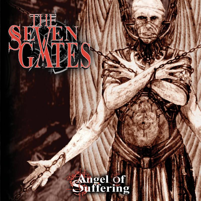 chronique The Seven Gates - Angel of Suffering