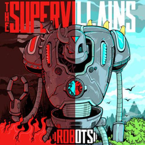 chronique The Supervillains - ROBOTS