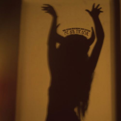 chronique The Texas Chainsaw Dust Lovers - Me and the devil