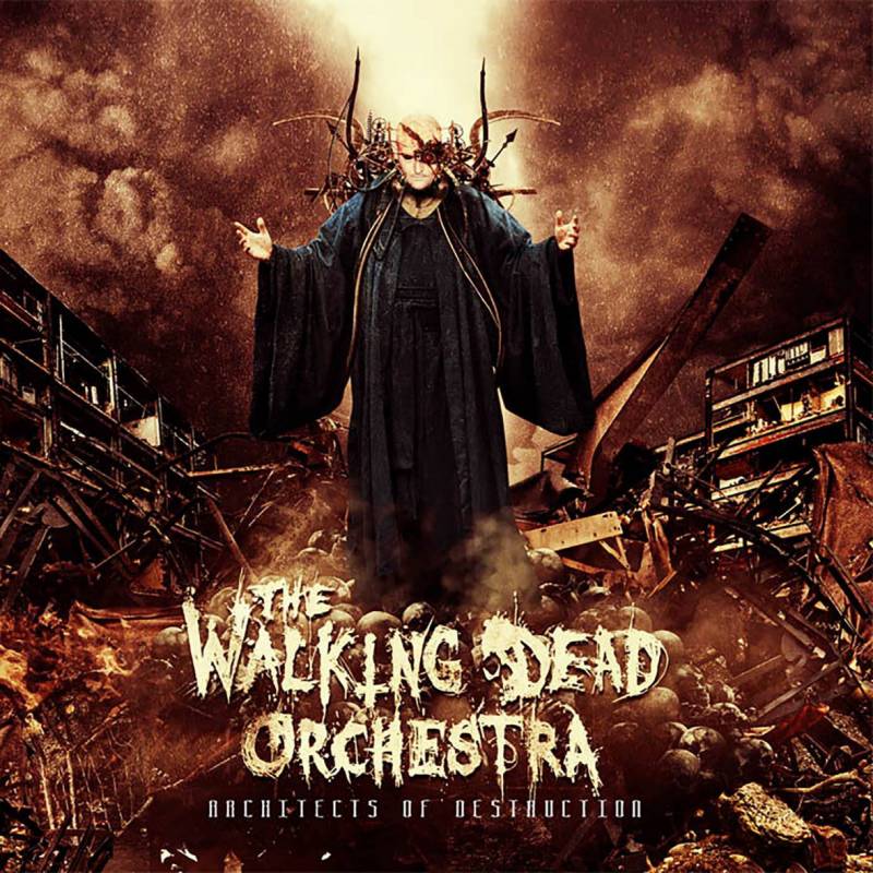 chronique The Walking Dead Orchestra - Architects of Destruction