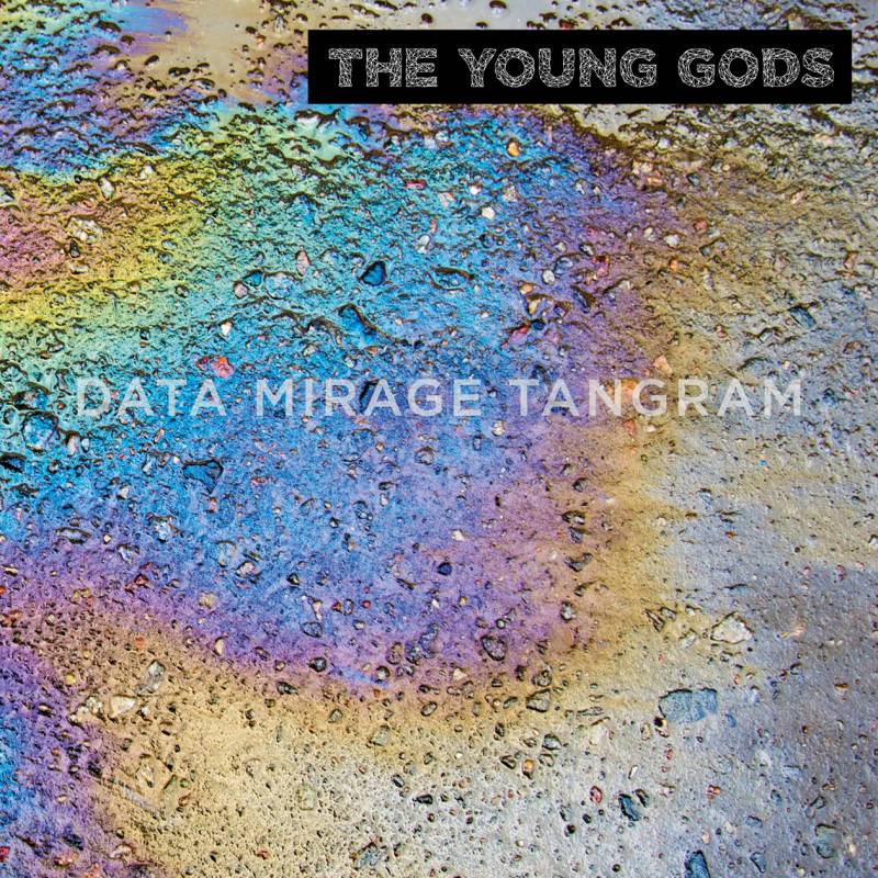chronique The Young Gods - Data Mirage Tangram