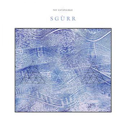 chronique Thy Catafalque - Sgùrr