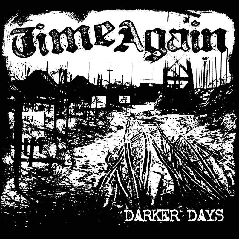 chronique Time Again - Darker Days