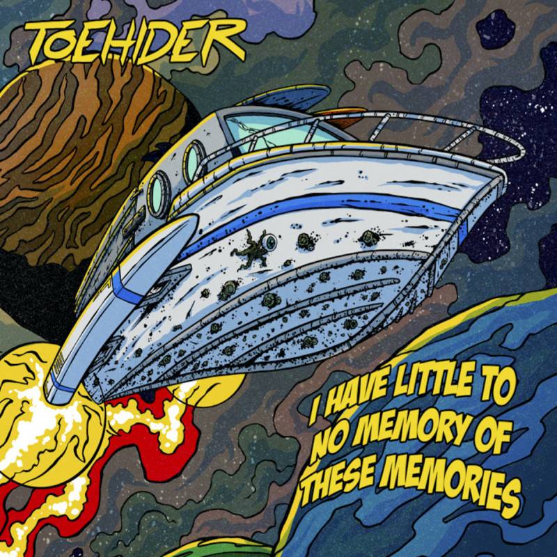 chronique Toehider - I Have Little To No Memory of These Memories