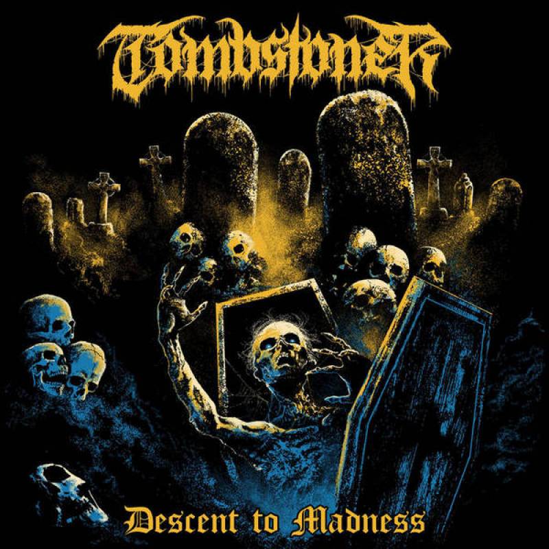 chronique : Tombstoner - Descent to Madness chronique Tombstoner - Descent to Madness