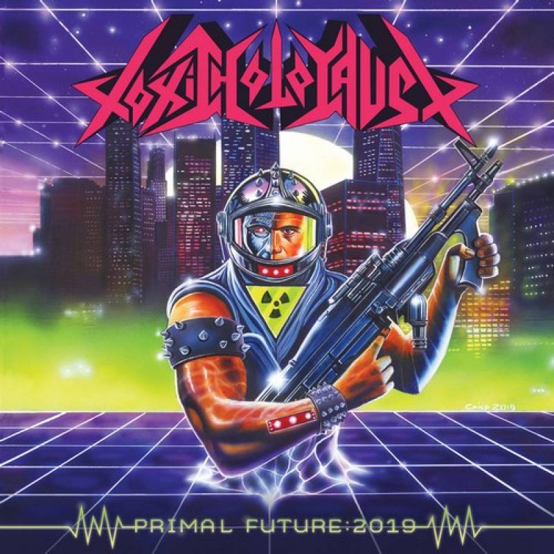 chronique Toxic Holocaust - Primal Future : 2019