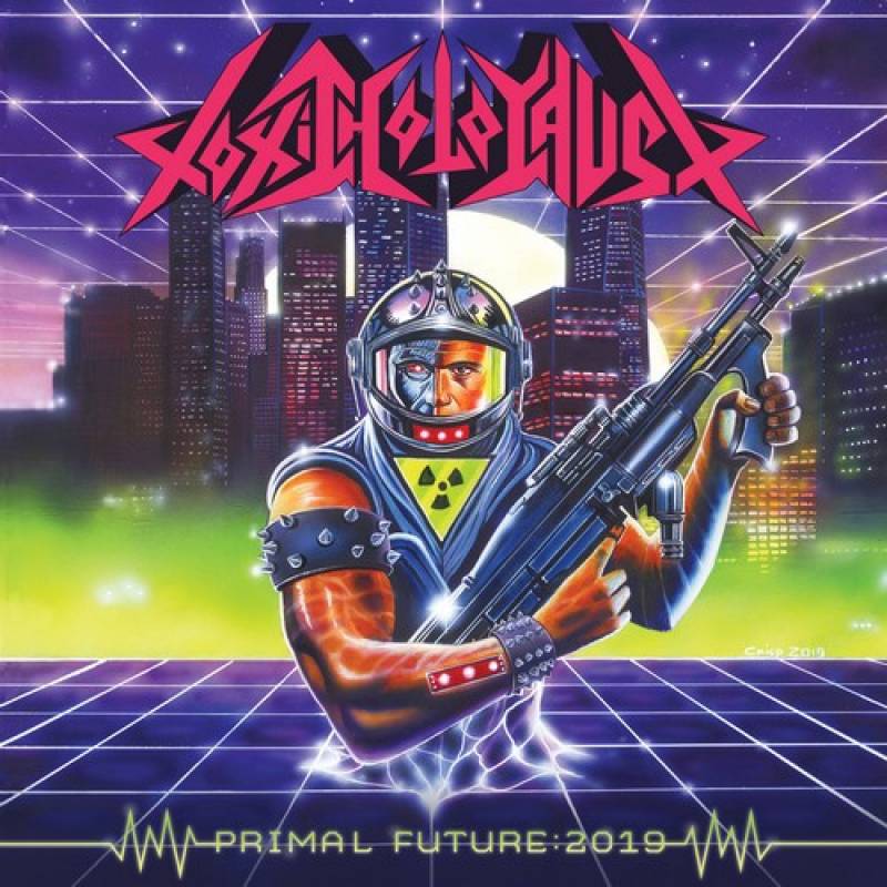 chronique Toxic Holocaust - Primal Future : 2019