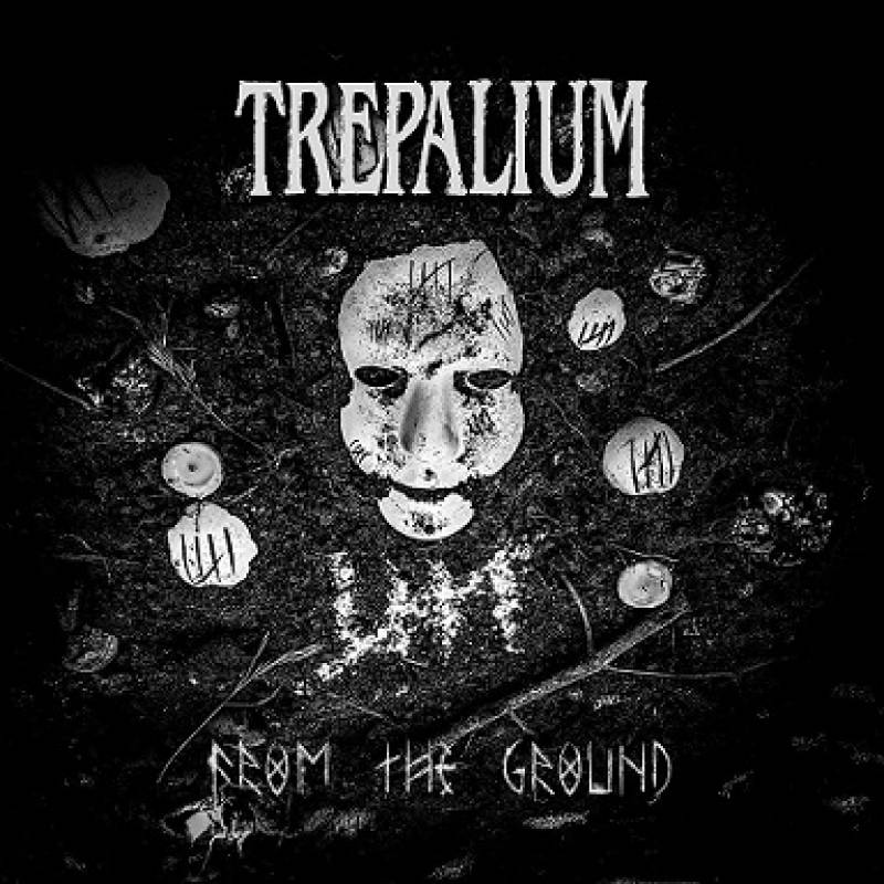 chronique Trepalium - From The Ground