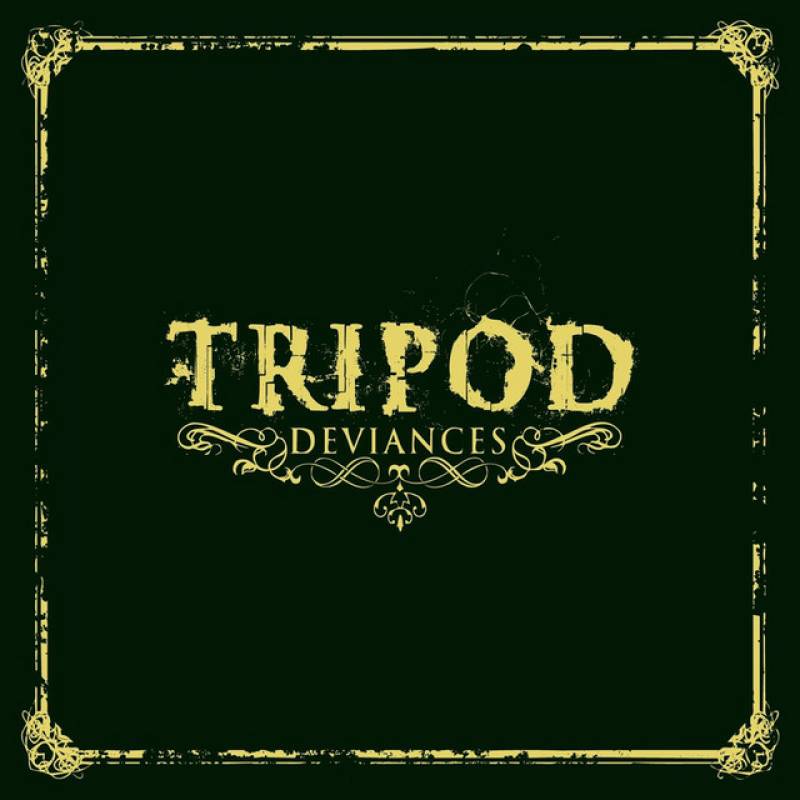 chronique Tripod - Déviances
