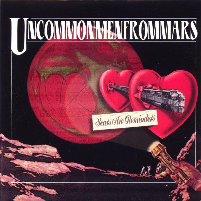 chronique Uncommonmenfrommars - Scars are Reminders