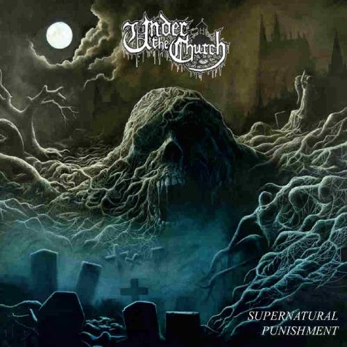 chronique Under The Church - Supernatural Punishment