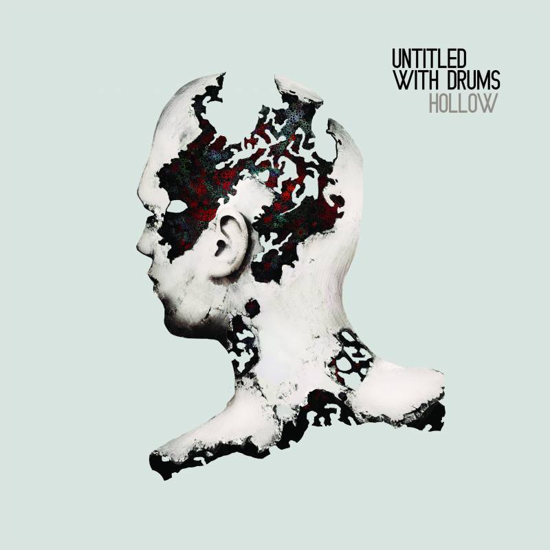 chronique : Untitled With Drums - Hollow chronique Untitled With Drums - Hollow