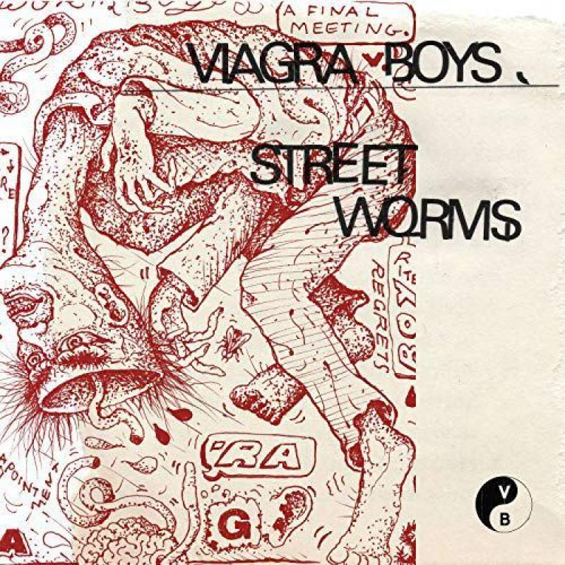 chronique Viagra Boys - Street Worms