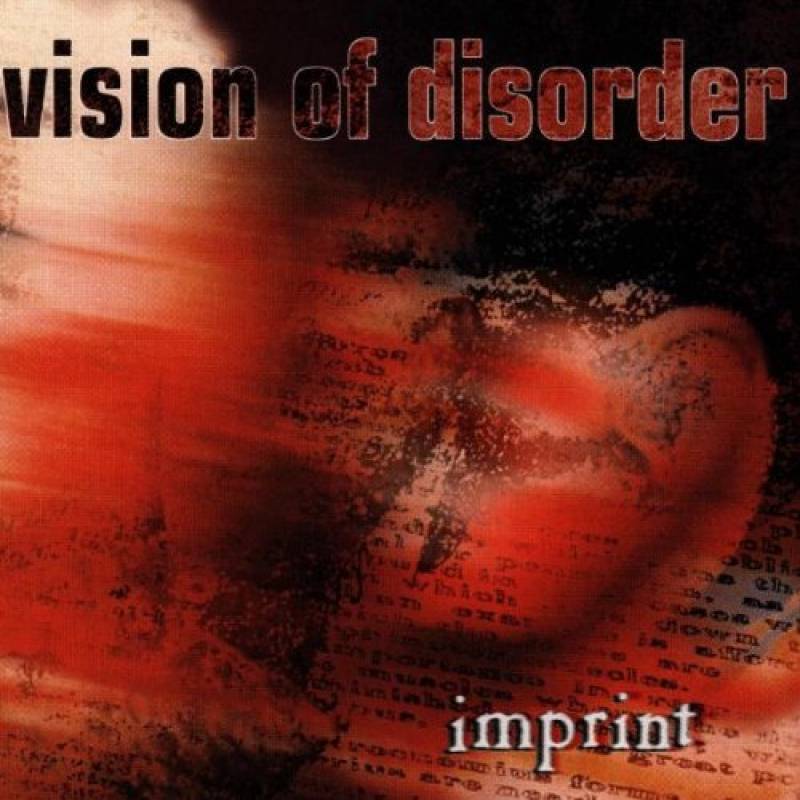 chronique : Vision Of Disorder - Imprint chronique Vision Of Disorder - Imprint