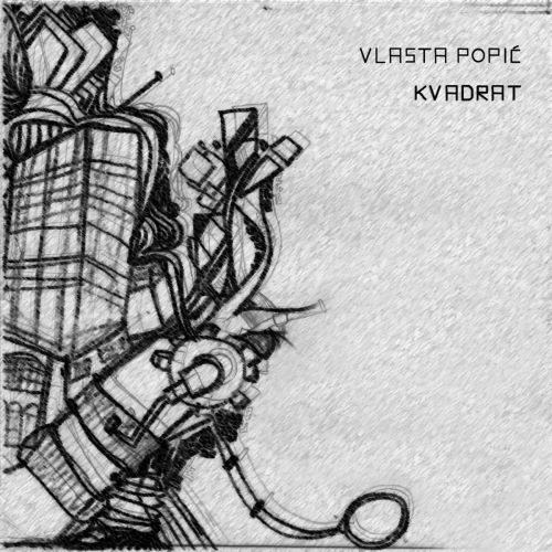chronique : Vlasta Popic - Kvadrat chronique Vlasta Popic - Kvadrat