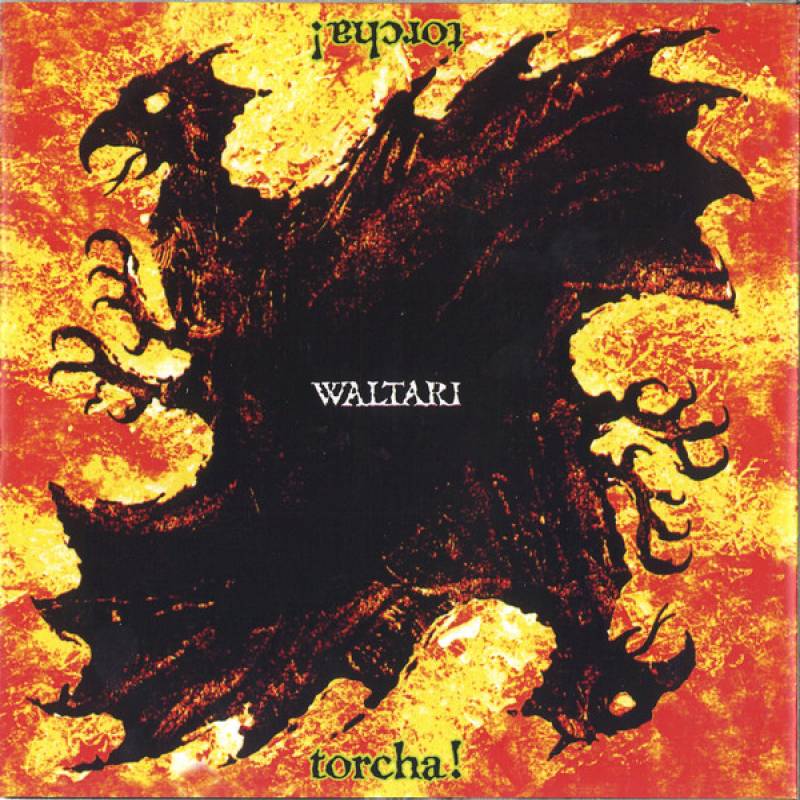 chronique Waltari - Torcha!