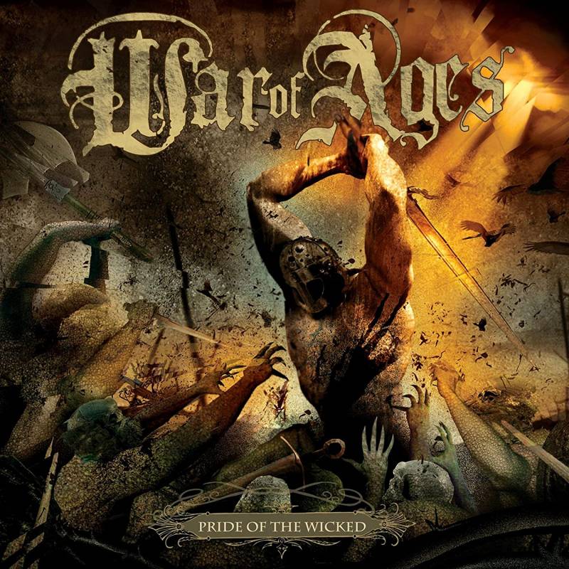 chronique War Of Ages - Pride of the Wicked