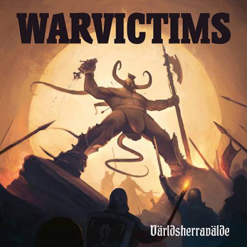 chronique Warvictims - Världsherravälde 