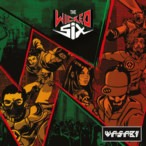 chronique W.a.s.a.b.i - The wicked six 