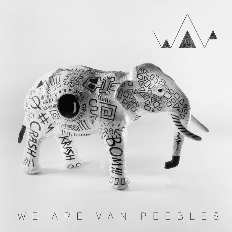 chronique We Are Van Peebles - S / T