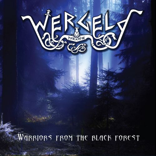 chronique Wergeld - Warriors From The Black Forest