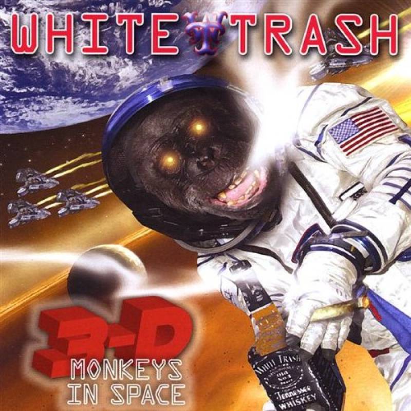 chronique White Trash - 3-D Monkeys in Space