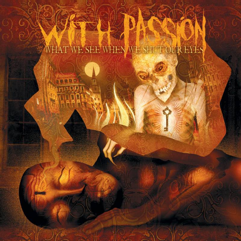chronique With passion - What We See When We Shut Our Eyes