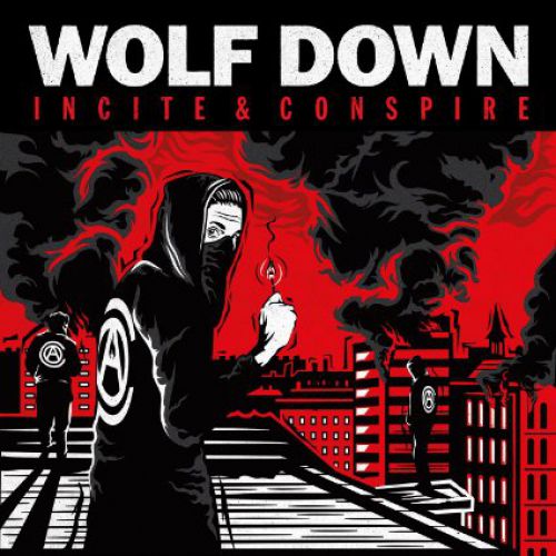 chronique Wolf Down - Incite & Conspire