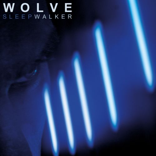 chronique : Wolve - Sleepwalker chronique Wolve - Sleepwalker