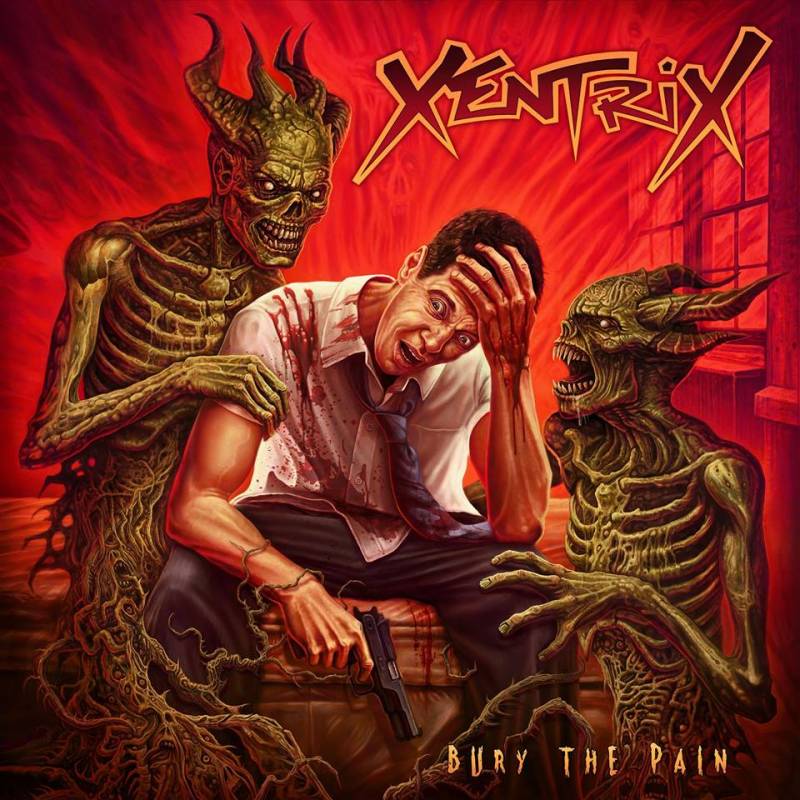 chronique Xentrix - Bury The Pain