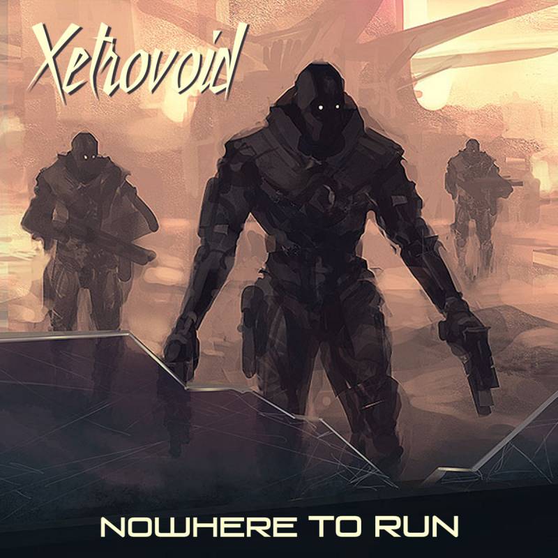 chronique Xetrovoid - Nowhere To Run