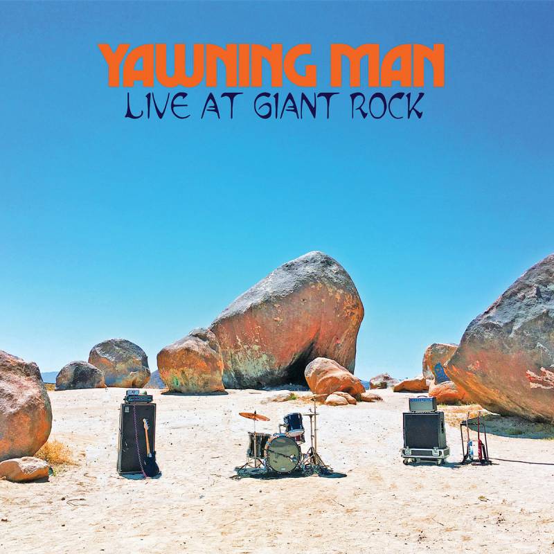 chronique Yawning Man - Live At Giant Rock