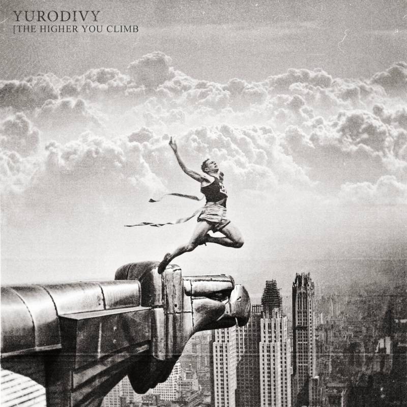 chronique : Yurodivy - [The Higher You Climb chronique Yurodivy - [The Higher You Climb