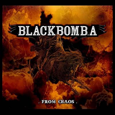 Black Bomb A - From Chaos (chronique)