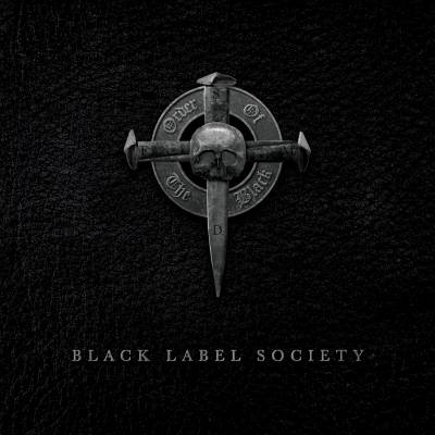 Black Label Society - Order of the Black (chronique)