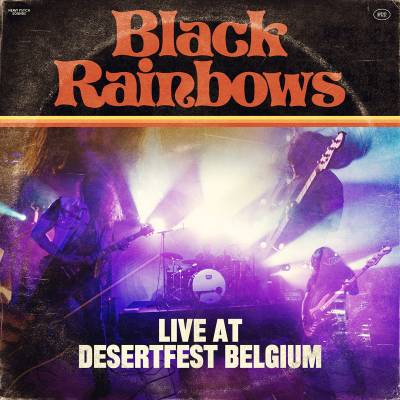 Black Rainbows - Live at Desertfest Belgium (chronique)