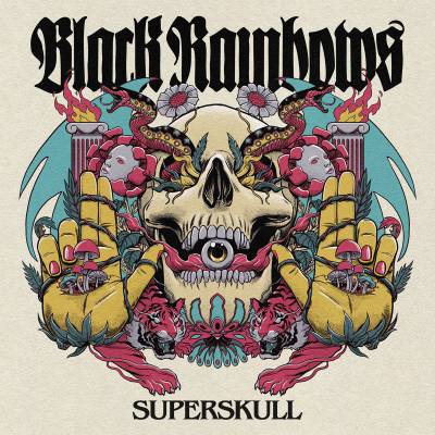 Black Rainbows - Superskull (chronique)