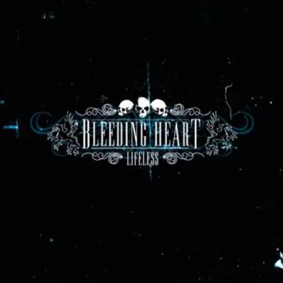 Bleeding Heart - Lifeless