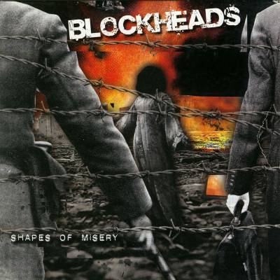 Blockheads - Shapes of misery (chronique)