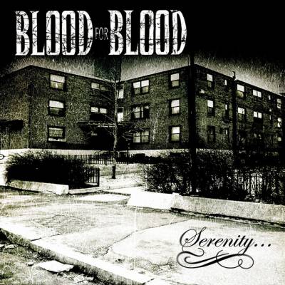Blood For Blood - Serenity (chronique)