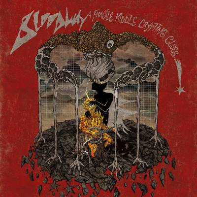 Bloodway - A Fragile Riddle Crypting Clues (chronique)