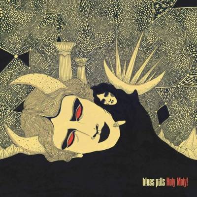 Blues Pills - Holy Moly! - Blues Pills - Holy Moly!