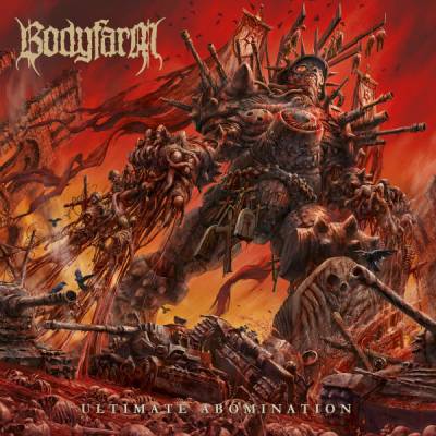 Bodyfarm - Ultimate Abomination (chronique)