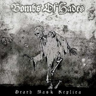 Bombs Of Hades - Death Mask Replica (chronique)