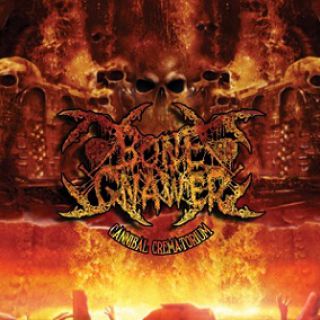 Bone Gnawer - Cannibal Crematorium